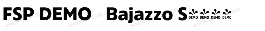 FSP DEMO   Bajazzo S字体转换